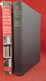 Sheila Kaye-Smith - All The Books Of My Life, Cassell, 1956, First Edition