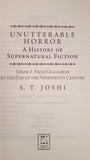 S T Joshi - Unutterable Horror Volume 1 & 2, PS Publishing, 2012, First Editions