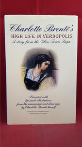 Charlotte Bronte's High Life In Verdopolis, The British Library, 1995