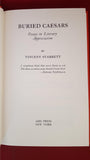 Vincent Starrett - Buried Caesars-Essays in Literary Appreciation, First AMS Edition 1970