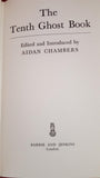Aidan Chambers - The Tenth Ghost Book, Barrie And Jenkins, 1974