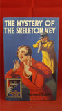 Bernard Capes - The Mystery Of The Skeleton Key, Collins Crime Club, 2015