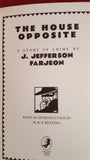 J Jefferson Farjeon - The House Opposite, Collins Crime Club, 2016