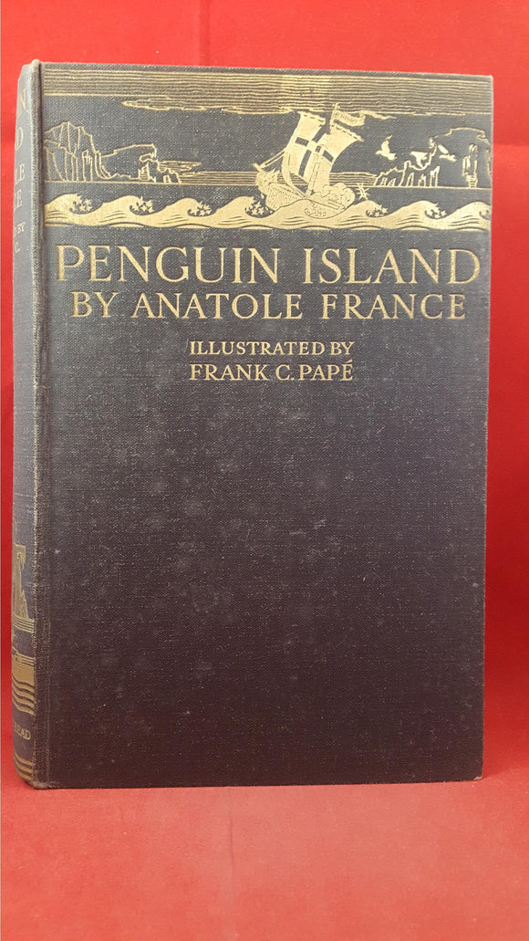 Anatole France - Penguin Island, Bodley Head, 1929, Illustrated Edition