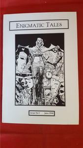 Enigmatic Tales Issue No. 1, June 1998, Enigma Press