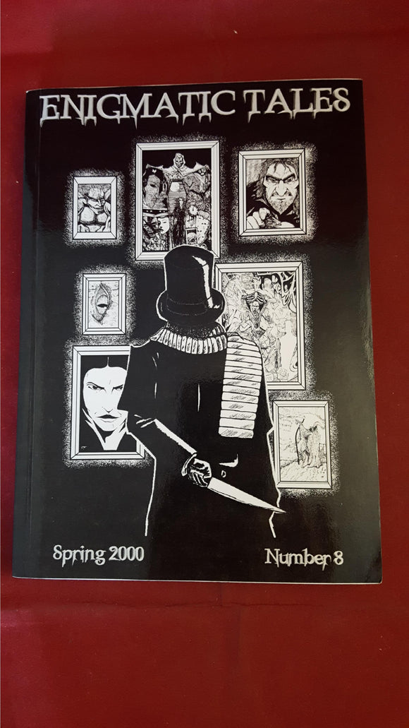 Enigmatic Tales Number 8, Spring 2000, Enigmatic Press