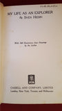 Sven Hedin - My Life As An Explorer, Cassell And Company, 1926
