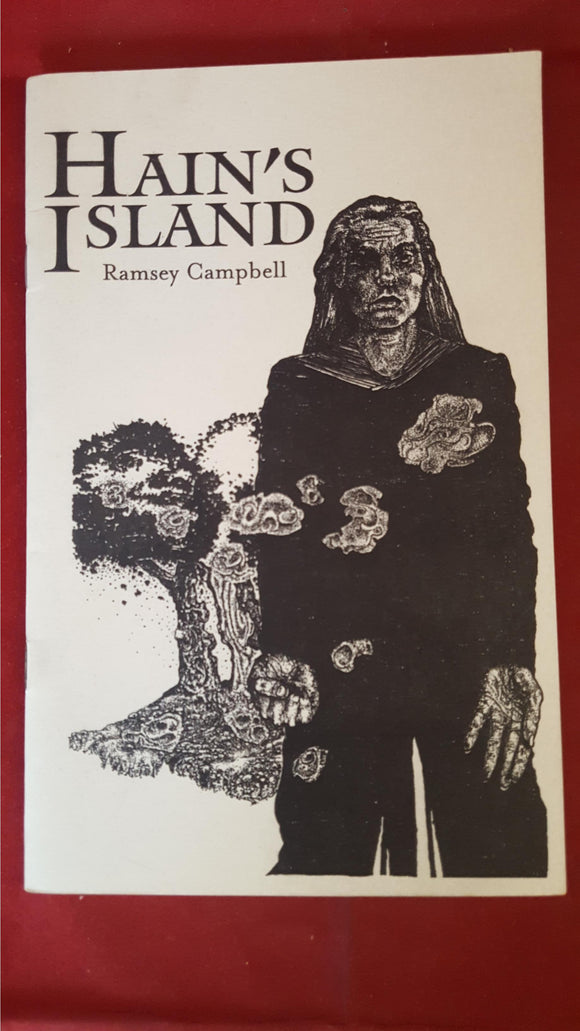 Ramsey Campbell - Hain's Island, Sidecar Preservation Society, 2002, First, Signed, 54/200