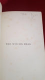 H Rider Haggard - The Witch's Head, Griffith, Farran, Illustrated