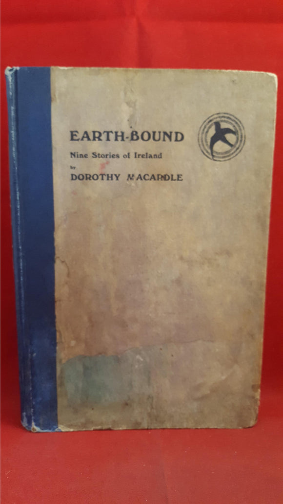 Dorothy Macardle - Earth-Bound Nine Stories of Ireland, Harrigan Press, 1924, Signed