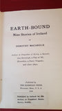 Dorothy Macardle - Earth-Bound Nine Stories of Ireland, Harrigan Press, 1924, Signed