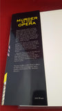 Thomas Godfrey - Murder At The Opera, Michael O'Mara, 1988, First Edition