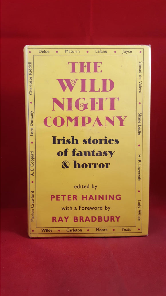 Peter Haining - The Wild Night Company Irish Stories of fantasy & horror, Gollancz, 1970