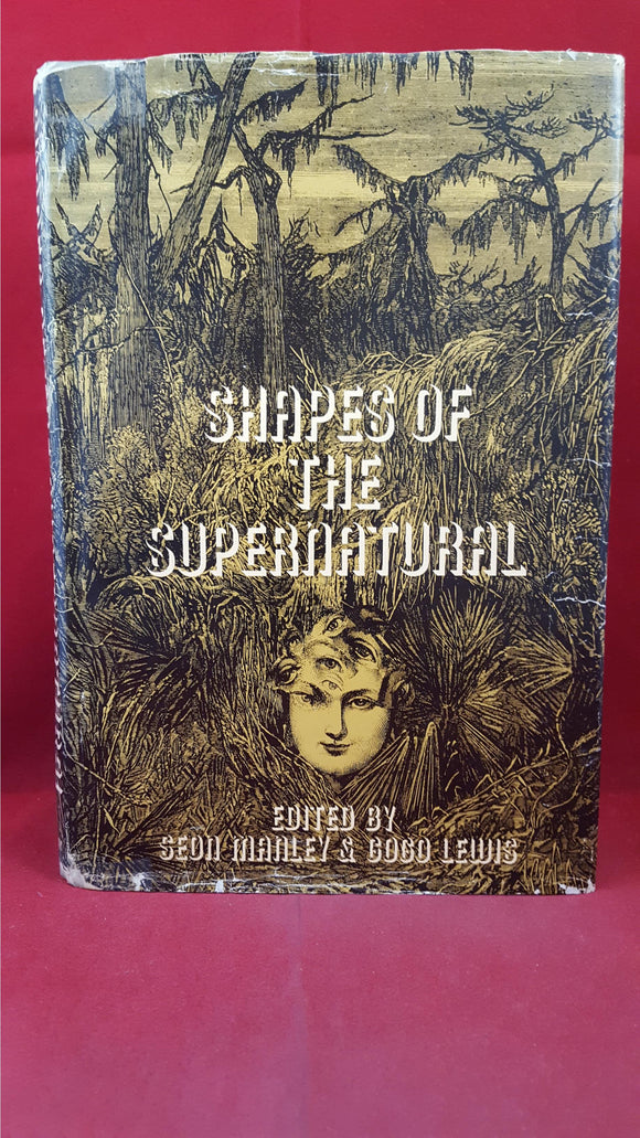 Seon Manley & Gogo Lewis - Shapes of the Supernatural, Doubleday, 1969
