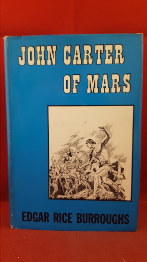 Edgar Rice Burroughs - John Carter of Mars, Canaveral Press, 1964, First Edition