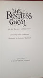 Susan Dickinson - The Restless Ghost & other Encounters & Experiences, Collins, 1970