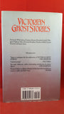 Richard Dalby - Victorian Ghost Stories Eminent Women, First Carroll & Graf edition 1989
