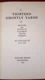 Elizabeth Hough Sechrist - Thirteen Ghostly Yarns, Roland Swain, 1932