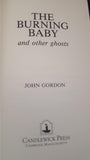 John Gordon - The Burning Baby & Other Ghosts, Candlewick Press, 1993, First US Edition