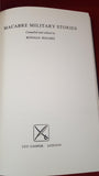 Ronald Holmes - Macabre Military Stories, Leo Cooper, 1979, First GB Edition