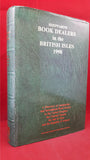 Sheppard's Book Dealers In The British Isles 1998, Martins Publishers, 1997