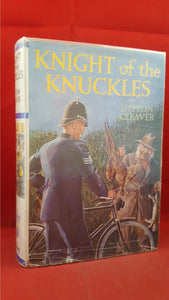 Hylton Cleaver - Knight Of The Knuckles, Frederick Warne, 1940
