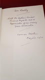 Norman E Hickin - Forest Refreshed Autobiographical Notes, Hutchinson, 1965, Signed
