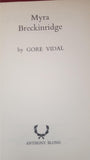 Gore Vidal - Myra Breckinridge, Anthony Blond, 1968