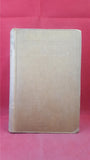 Alfred Noyes - Walking Shadows, Cassell & Company, 1918, First Edition