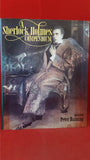 Peter Haining - A Sherlock Holmes Compendium, W H Allen, 1980
