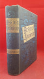Heroic Adventure - Chapters in Recent Exploration and Discovery, T Fisher Unwin, c1900?