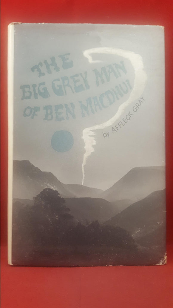 Affleck Gray - The Big Grey Man Of Ben MacDhui, Impulse Books, 1970