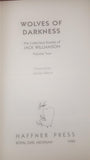 Jack Williamson - Wolves Of Darkness, Volume Two, Haffner Press, 1999, First Edition