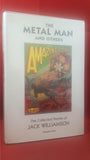 Jack Williamson - The Metal Man & Others, Volume One, Haffner Press, 1999, First Edition