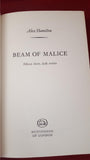 Alex Hamilton - Beam of Malice, Hutchinson, 1966, First Edition