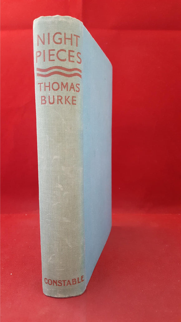 Thomas Burke - Night-Pieces, Constable & Co, 1935, First Edition