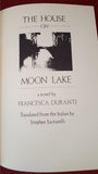 Francesca Duranti - The House on Moon Lake, Random House, 1986, First Edition