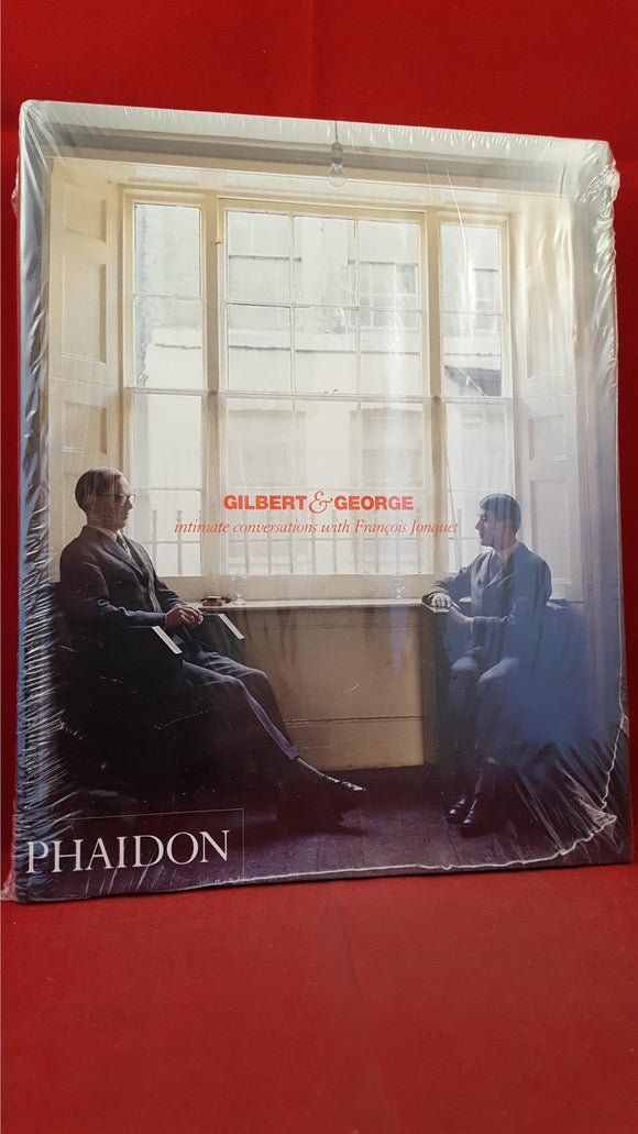 Francois Jonquet - Gilbert & George, Phaidon, 2005, Unopened