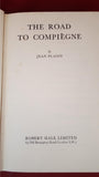 Jean Plaidy - The Road To Compiegne, Robert Hale, 1959, First Edition