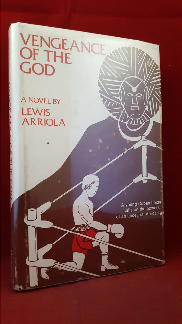 Lewis Arriola - Vengeance Of The God, Exposition Press, 1981, First Edition