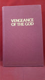 Lewis Arriola - Vengeance Of The God, Exposition Press, 1981, First Edition