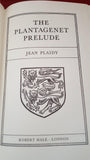 Jean Plaidy - The Plantagenet Prelude, Robert Hale, 1976, First Edition