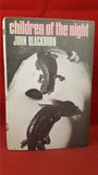 John Blackburn - Children of the Night, Jonathan Cape, 1966, First Edition