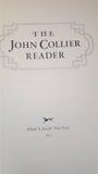 John Collier - The John Collier Reader, Alfred A Knopf, 1972, First Edition