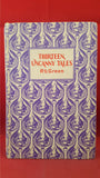 Roger Lancelyn Green - Thirteen Uncanny Tales, J M Dent, 1970