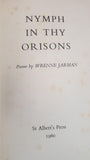 Wrenne Jarman - Nymph In Thy Orisons, St Albert's, 1960, John Gawsworth's PC? 78/250