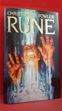 Christopher Fowler - Rune, Century, 1990, Signed