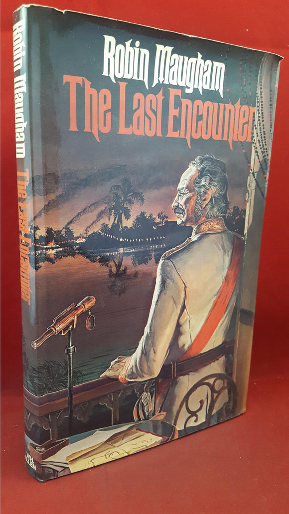 Robin Maugham - The Last Encounter, W H Allen, 1972