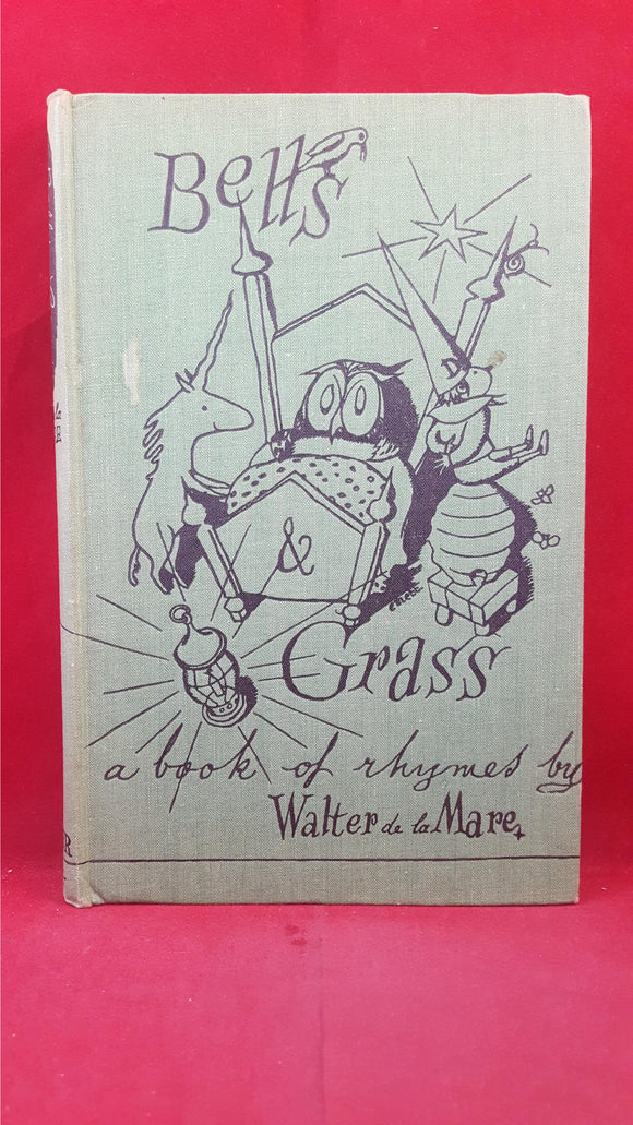 Walter de la Mare - Bells & Grass a book of rhymes, Faber & Faber, 1941, First Edition