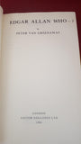 Peter Van Greenaway - Edgar Allan Who-? Victor Gollancz, 1981, First Edition